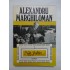 Note politice - volumul 1 - Alexandru Marghiloman Note politice - volumul 1 - Alexandru Marghiloman